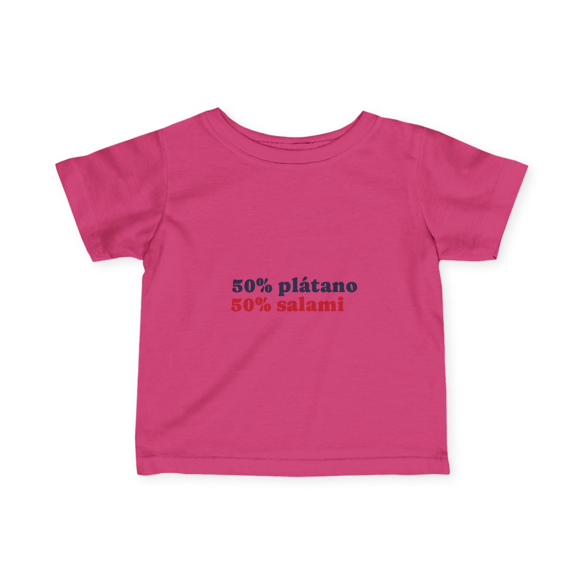 Infant Tee — "50% plátano 50% salami" Cute Spanish Baby Shirt