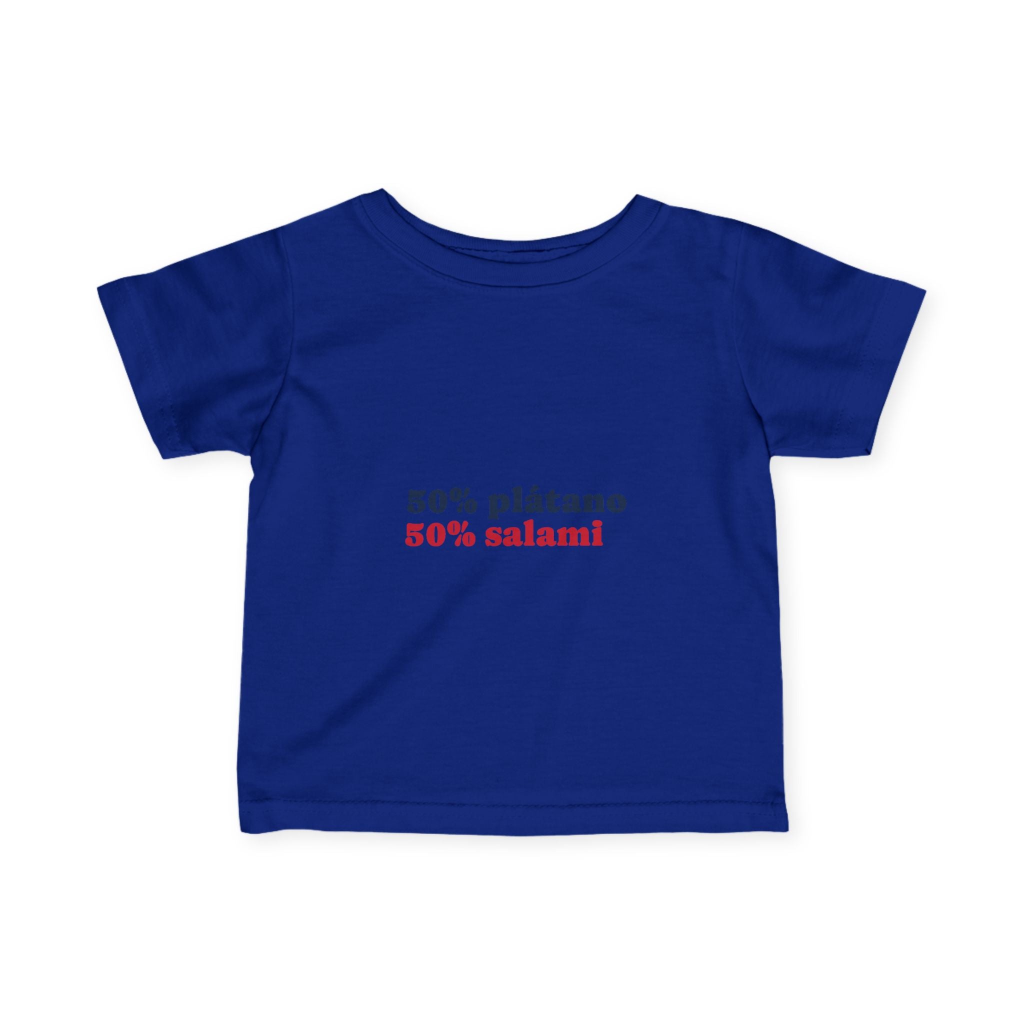 Infant Tee — "50% plátano 50% salami" Cute Spanish Baby Shirt