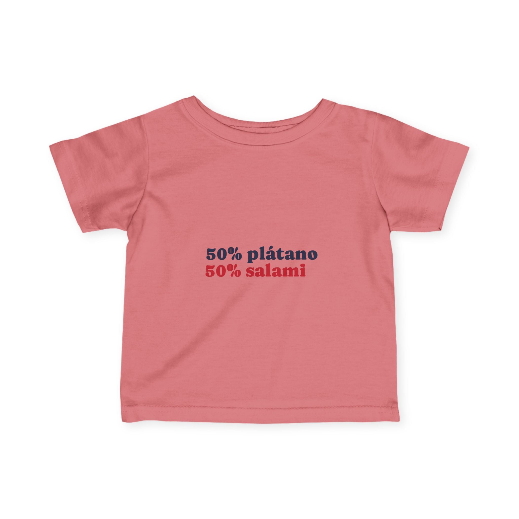 Infant Tee — "50% plátano 50% salami" Cute Spanish Baby Shirt