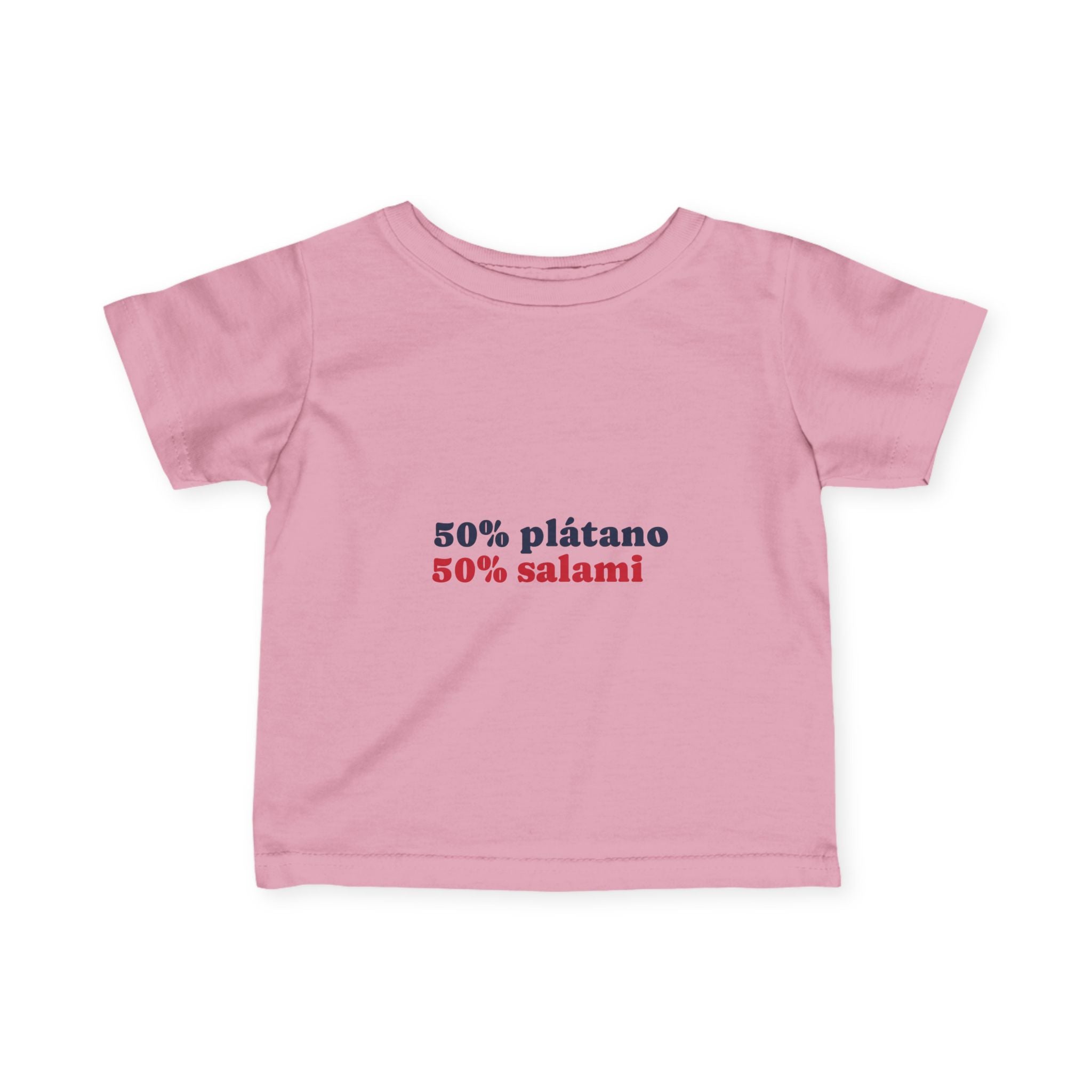 Infant Tee — "50% plátano 50% salami" Cute Spanish Baby Shirt
