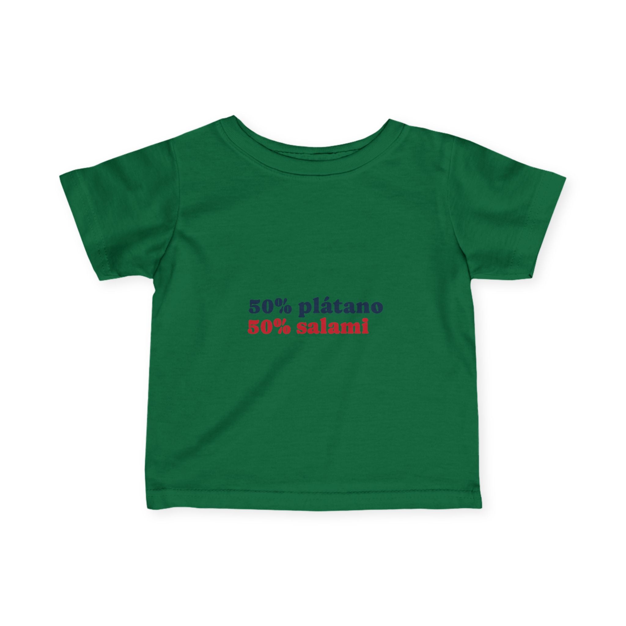 Infant Tee — "50% plátano 50% salami" Cute Spanish Baby Shirt